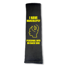 Load image into Gallery viewer, Narcolepsy Seat Belt Cover