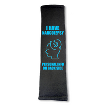 Load image into Gallery viewer, Narcolepsy Seat Belt Cover